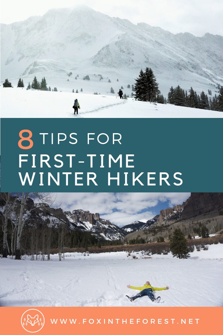Tips and tricks for hiking and snowshoeing in winter. How to survive your first winter hike. #winter #hiking #snow