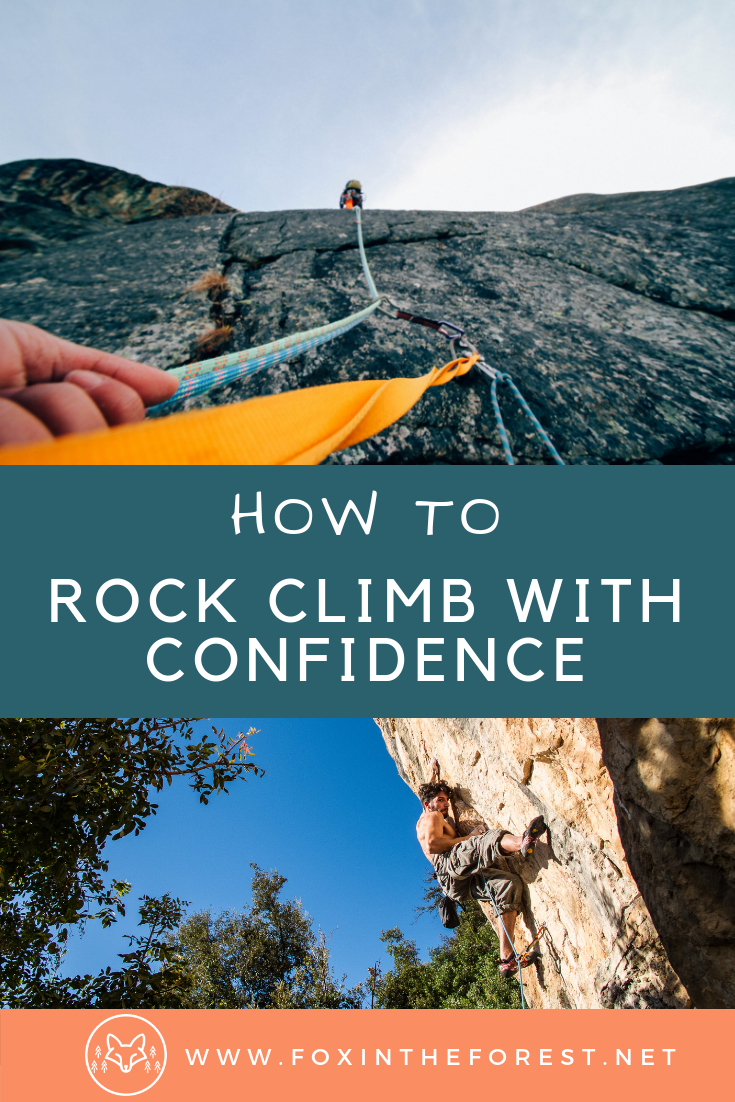 Rock climbing tips and tricks. How to be a better rock climber. How to overcome a fear of heights. Rock climbing skills. #outdoors #rockclimbing #climbing #mountaineering