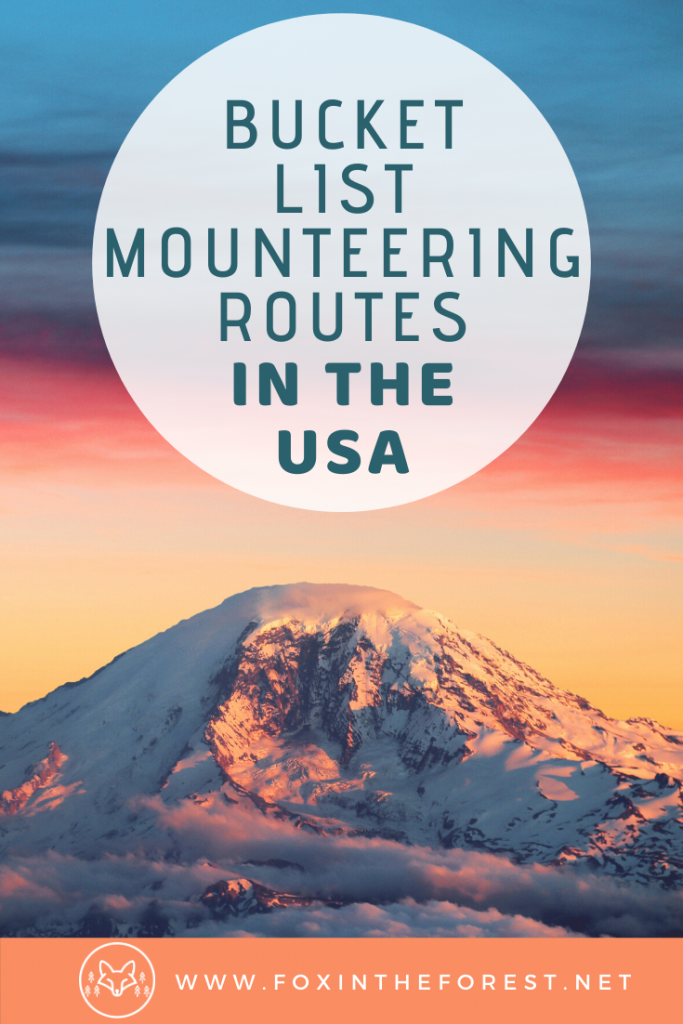 America's most inspiring mountain destinations including the best mountains to climb in the USA. Classic mountaineering routes in the USA you need to add to your bucket list. A guide to the most beautiful mountains in the USA. #travel #mountaineering #nationalparks #USA