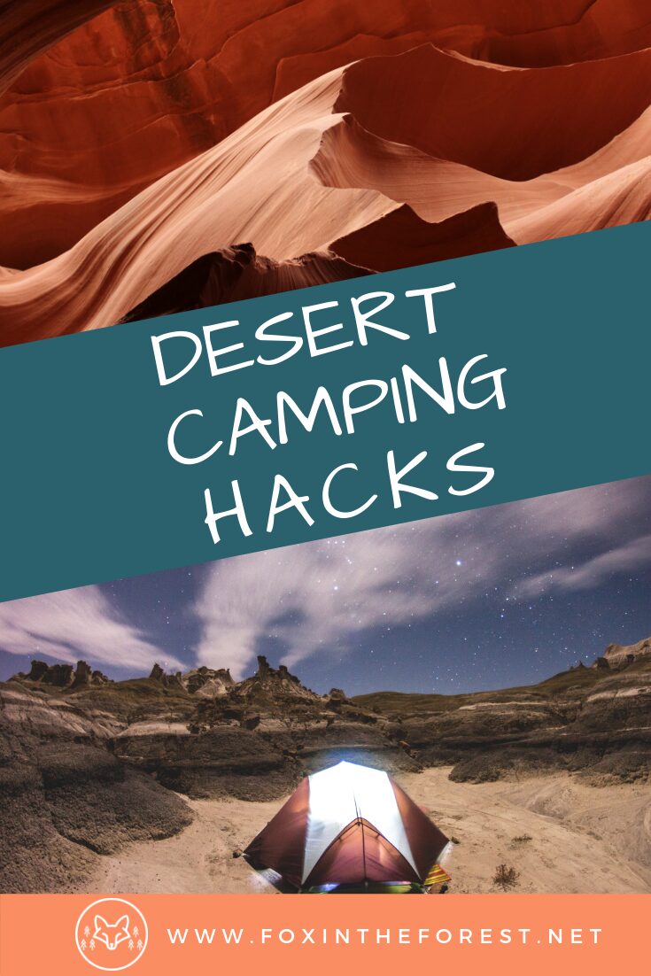 22 camping hacks for the desert. How to camp in the desert. Car camping tips for the American Southwest. Tips for tent camping in the desert. #camping #outdoors #USA #travel