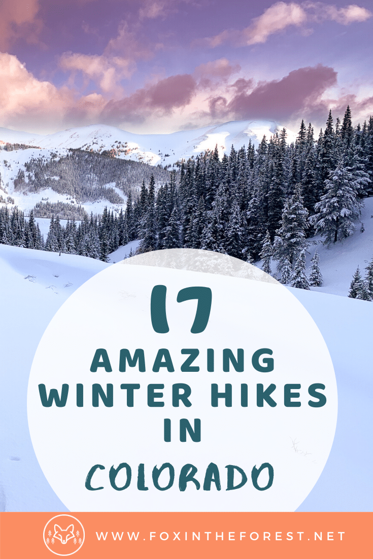 20 Best Winter Hikes in Colorado with Stunning Views Local Expert