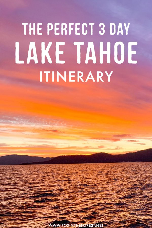 Wondering how to spend three amazing days in Lake Tahoe? If visiting Lake Tahoe is on your plans this year, we've got the perfect Lake Tahoe itinerary for you! #USA