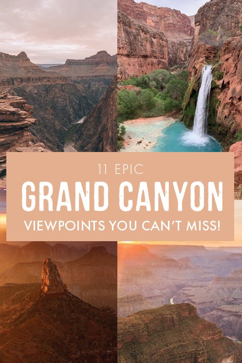 It's no secret that visiting The Grand Canyon is a must on any USA itinerary. If you're wondering where to find the best views at the most amazing national park in Arizona, this post covers the 11 most epic viewpoints in the Grand Canyon that you can't miss! #Arizona #USA