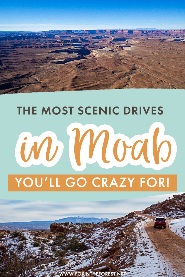 Visiting Moab, Utah soon? If you're planning your Moab itinerary, chances are that a scenic drive or two are on the bucket list, so I gathered and put together a list of the most scenic drives in Moab, Utah that you can't miss!